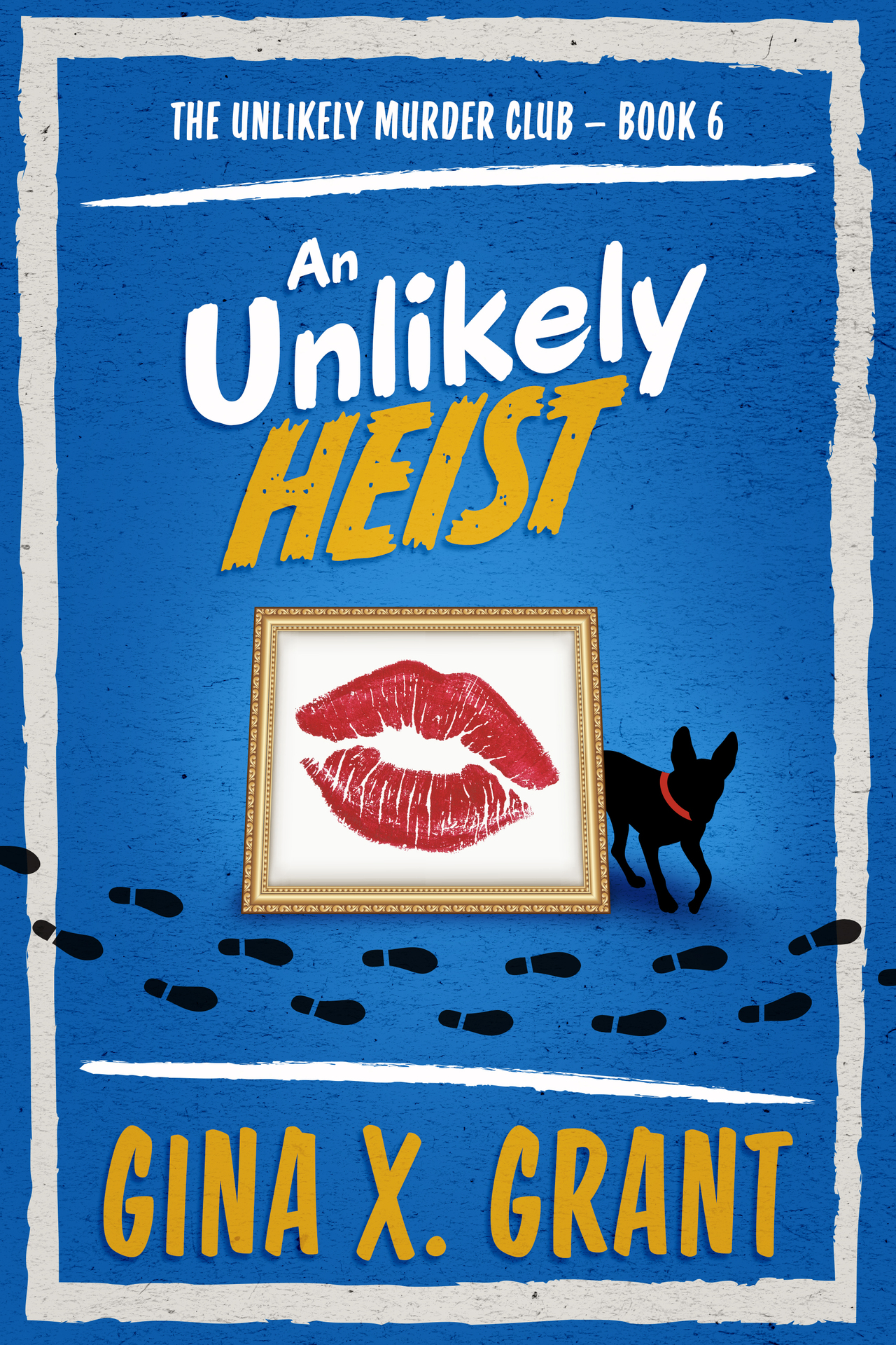 An Unlikely Heist