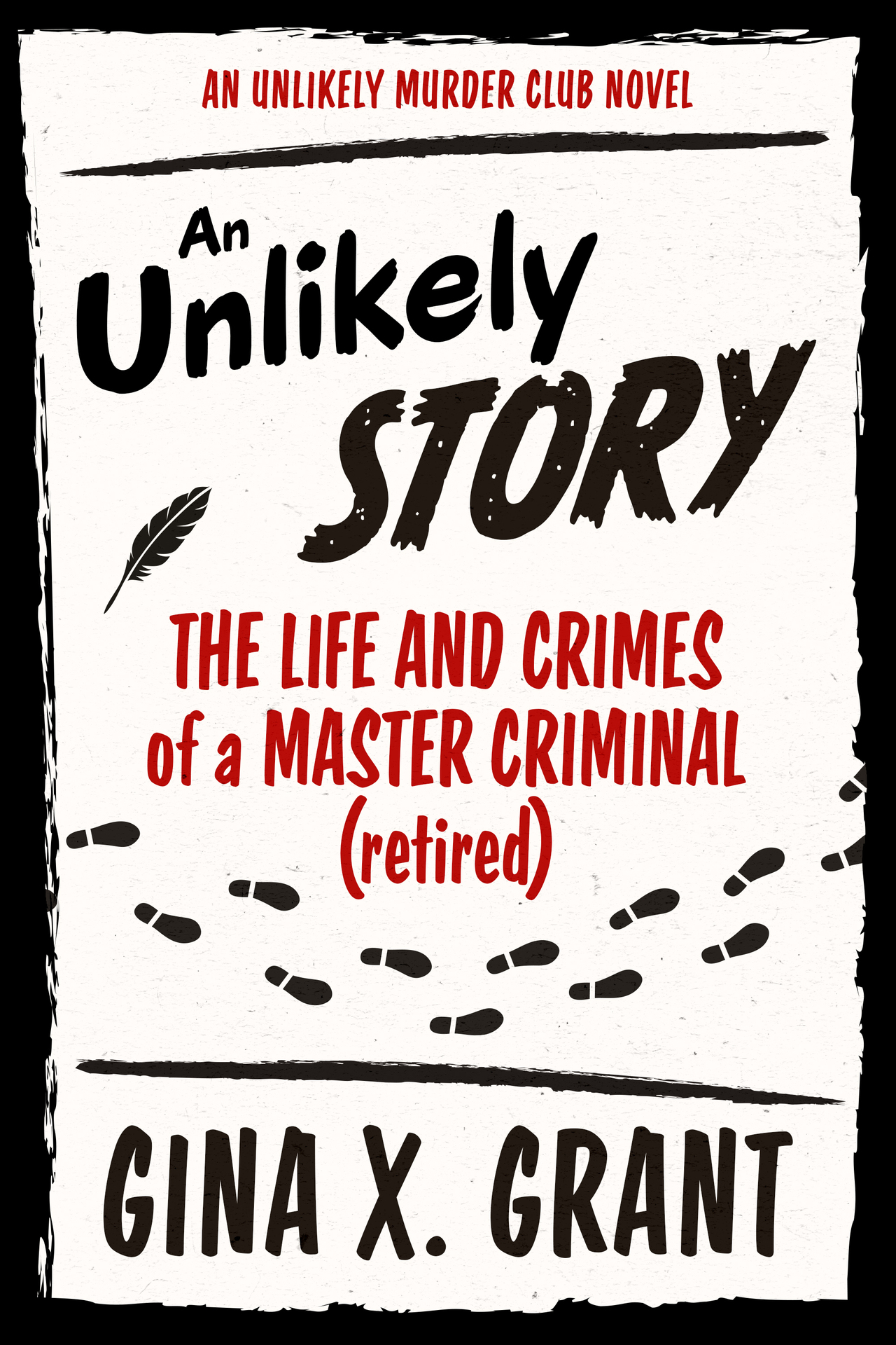An Unlikely Story