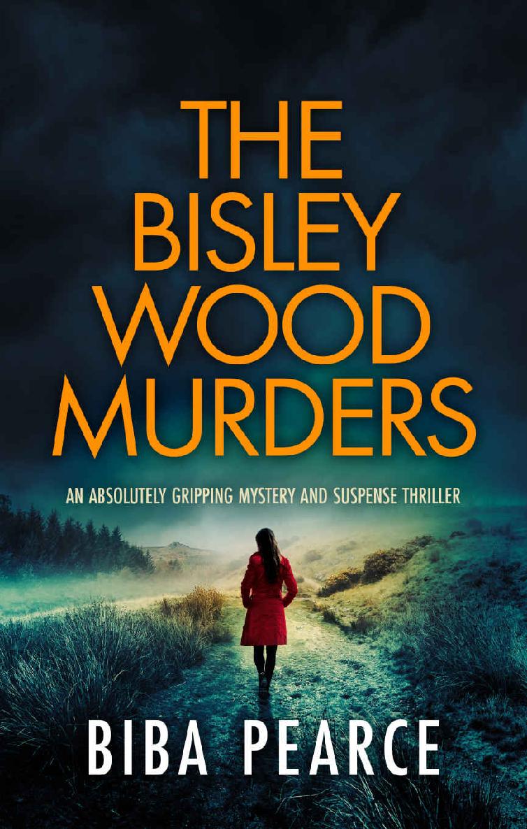The BISLEY WOOD MURDERS