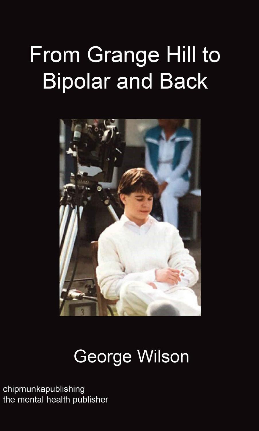 From Grange Hill to Bipolar and Back